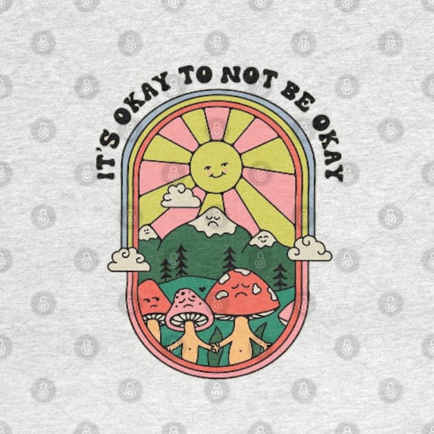 It's okay to not be okay by sheelashop